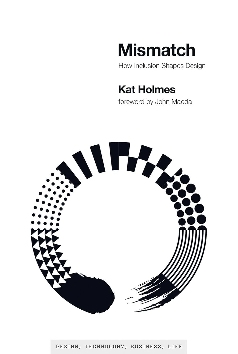 Cover of Mismatch: How Inclusion Shapes Design